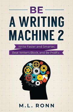 Be a Writing Machine 2 - Ronn, M. L.