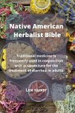 Native American Herbalist Bible