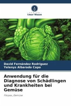 Anwendung für die Diagnose von Schädlingen und Krankheiten bei Gemüse - Fernández Rodríguez, David;Albarado Capo, Yelenys