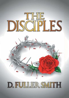 The Disciples - Smith, D. Fuller