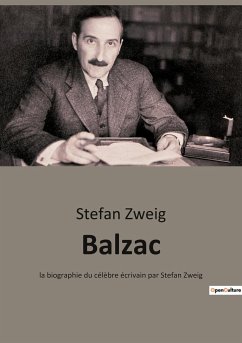 Balzac - Zweig, Stefan