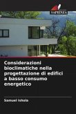 Considerazioni bioclimatiche nella progettazione di edifici a basso consumo energetico