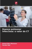 Doença pulmonar infecciosa: o valor do CT