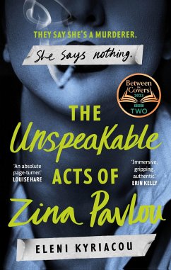 The Unspeakable Acts of Zina Pavlou - Kyriacou, Eleni