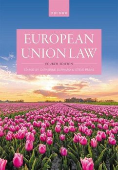 European Union Law - Peers, Steve (Professor); Barnard, Catherine (Professor of European Union Law and Labour Law a