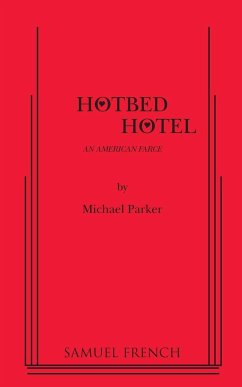 Hotbed Hotel - Parker, Michael