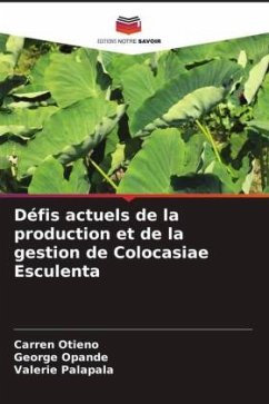 Défis actuels de la production et de la gestion de Colocasiae Esculenta - Otieno, Carren;Opande, George;Palapala, Valerie