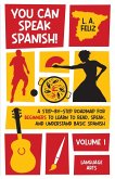 You Can Speak Spanish!