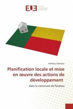 Planification locale et mise en ¿uvre des actions de développement - Dramane, Mahfouz