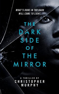 The Dark Side of the Mirror - Murphy, Christopher