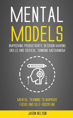 Mental Models - Nelson, Jason