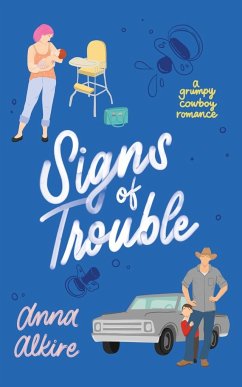 Signs of Trouble - Alkire, Anna