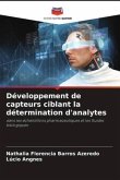 Développement de capteurs ciblant la détermination d'analytes