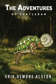 THE ADVENTURES OF TURTLERAM THE ADVENTURES OF TURTLERAM