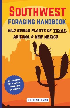 Southwest Foraging Handbook - Fleming, Stephen