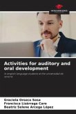 Activities for auditory and oral development