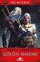 Gölün Hanimi - The Witcher Serisi 7 - Sapkowski, Andrzej