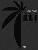 Hüzüntü - Oral, Tan