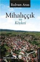 Mihaliccik ve Köyleri - Aras, Ridvan