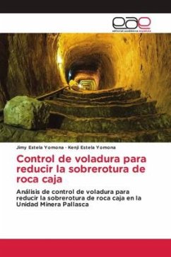 Control de voladura para reducir la sobrerotura de roca caja