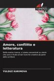 Amore, conflitto e letteratura