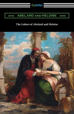 The Letters of Abelard and Heloise - Abelard, Peter; Heloise