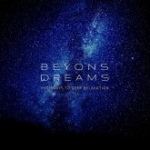 BEYOND DREAMS: Pathways to Deep Relaxation (MP3-Download) BEYOND DREAMS: Pathways to Deep Relaxation (MP3-Download)