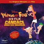 Phineas und Ferb der Film: Candace gegen das Universum (Das Original-Hörspiel zum Disney Film) (MP3-Download)