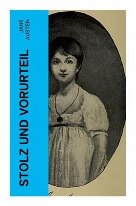 Stolz und Vorurteil