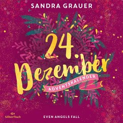 Even Angels Fall (Christmas Kisses. Ein Adventskalender 24) (MP3-Download) - Grauer, Sandra