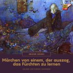 Märchen von einem, der auszog, das Fürchten zu lernen (MP3-Download)