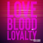 Love, Blood and Loyalty (MP3-Download)