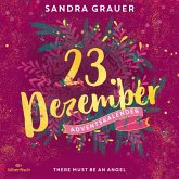There Must Be an Angel (Christmas Kisses. Ein Adventskalender 23) (MP3-Download)