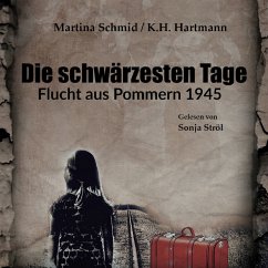 Die schwärzesten Tage (MP3-Download) - Schmid, Martina; Hartmann, K. H.