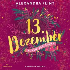 Cover A Wish of Snow I (Christmas Kisses. Ein Adventskalender 13) (MP3-Download)