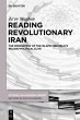 Reading Revolutionary Iran - Bild 1