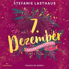 Touch of Hope I (Christmas Kisses. Ein Adventskalender 7) (MP3-Download) - Lasthaus, Stefanie