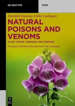 Natural Poisons and Venoms - Teuscher, Eberhard;Lindequist, Ulrike