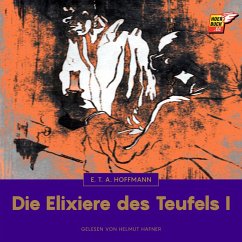 Die Elixiere des Teufels I (MP3-Download) - Hoffmann, E. T. A.