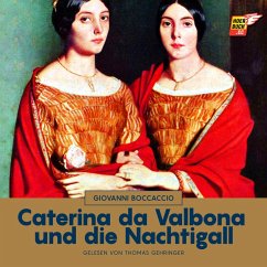Caterina da Valbona und die Nachtigall (MP3-Download) - Boccaccio, Giovanni
