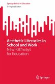 Aesthetic Literacies in School and Work (eBook, PDF)