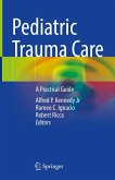 Pediatric Trauma Care (eBook, PDF)