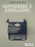 Ripugnanze e ribellioni (eBook, ePUB)