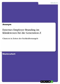 Externes Employer Branding im Klinikwesen für die Generation Z (eBook, PDF)