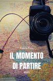 Il momento di partire (eBook, ePUB)