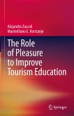 The Role of Pleasure to Improve Tourism Education (eBook, PDF)