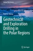 Geotechnical and Exploration Drilling in the Polar Regions (eBook, PDF)