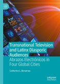 Transnational Television and Latinx Diasporic Audiences (eBook, PDF)