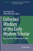 Collected Wisdom of the Early Modern Scholar (eBook, PDF)