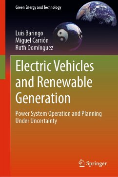Electric Vehicles and Renewable Generation (eBook, PDF) - Baringo, Luis; Carrión, Miguel; Domínguez, Ruth